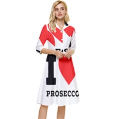 I Love Prosecco Classy Knee Length Dress by ilovewhateva