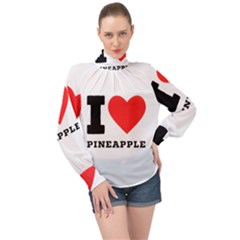 I Love Pineapple High Neck Long Sleeve Chiffon Top