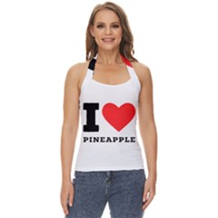 I Love Pineapple Basic Halter Top by ilovewhateva