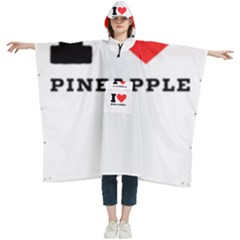 I Love Pineapple Women s Hooded Rain Ponchos by ilovewhateva