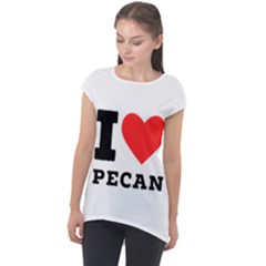 I love pecan Cap Sleeve High Low Top