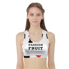 I Love Passion Fruit Sports Bra With Border