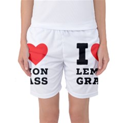 I Love Lemon Grass Women s Basketball Shorts by ilovewhateva