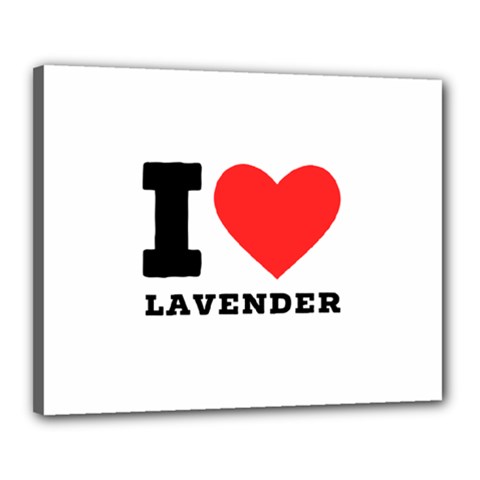 I Love Lavender Canvas 20  X 16  (stretched) by ilovewhateva