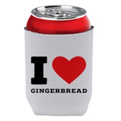 I Love Gingerbread Can Holder