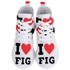 I Love Fig  Women s Lightweight High Top Sneakers by ilovewhateva