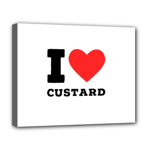 I Love Custard Deluxe Canvas 20  X 16  (stretched) by ilovewhateva