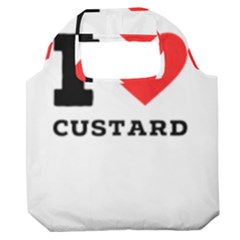 I Love Custard Premium Foldable Grocery Recycle Bag by ilovewhateva