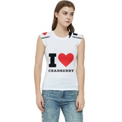 I Love Cranberry Women s Raglan Cap Sleeve Tee