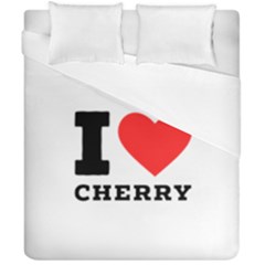 I Love Cherry Duvet Cover Double Side (california King Size) by ilovewhateva