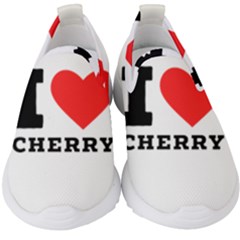 I Love Cherry Kids  Slip On Sneakers by ilovewhateva