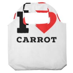 I love carrots  Premium Foldable Grocery Recycle Bag