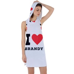 I Love Brandy Racer Back Hoodie Dress by ilovewhateva