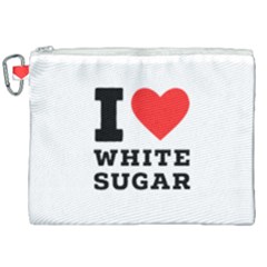 I Love White Sugar Canvas Cosmetic Bag (xxl) by ilovewhateva