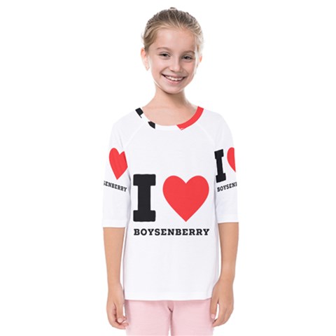 I Love Boysenberry  Kids  Quarter Sleeve Raglan Tee by ilovewhateva