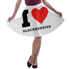 I Love Blackberries  A-line Skater Skirt by ilovewhateva