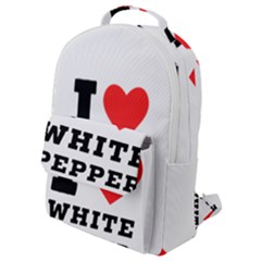 I Love White Pepper Flap Pocket Backpack (small) by ilovewhateva