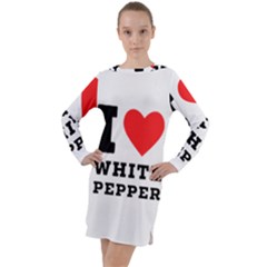 I Love White Pepper Long Sleeve Hoodie Dress