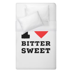 I Love Bitter Sweet Duvet Cover (single Size) by ilovewhateva