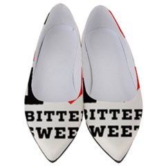 I Love Bitter Sweet Women s Low Heels by ilovewhateva