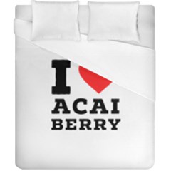 I love acai berry Duvet Cover (California King Size)