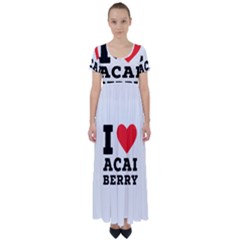 I love acai berry High Waist Short Sleeve Maxi Dress