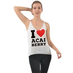 I love acai berry Chiffon Cami