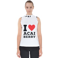 I love acai berry Mock Neck Shell Top