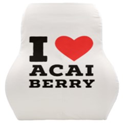 I love acai berry Car Seat Back Cushion 