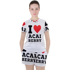 I love acai berry Women s Tee and Shorts Set