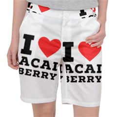 I love acai berry Women s Pocket Shorts