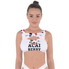 I love acai berry Bandaged Up Bikini Top