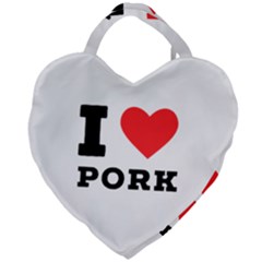 I Love Pork  Giant Heart Shaped Tote by ilovewhateva