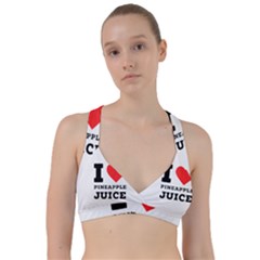 I Love Pineapple Juice Sweetheart Sports Bra by ilovewhateva