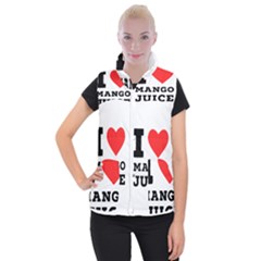 I love mango juice  Women s Button Up Vest