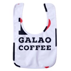 I Love Galao Coffee Baby Bib by ilovewhateva