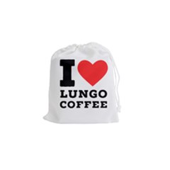 I Love Lungo Coffee  Drawstring Pouch (small) by ilovewhateva