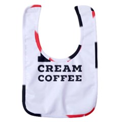 I Love Cream Coffee Baby Bib by ilovewhateva