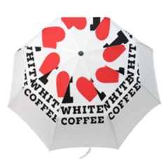 I Love White Coffee Folding Umbrellas by ilovewhateva