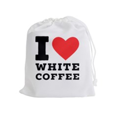 I Love White Coffee Drawstring Pouch (xl)