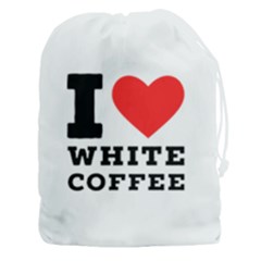 I Love White Coffee Drawstring Pouch (3xl) by ilovewhateva