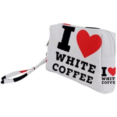 I Love White Coffee Wristlet Pouch Bag (small) by ilovewhateva