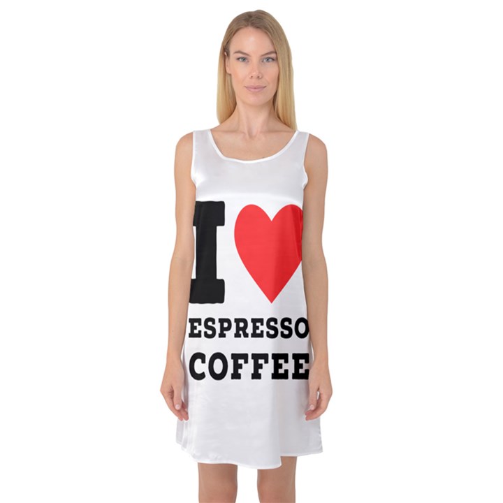 I love espresso coffee Sleeveless Satin Nightdress