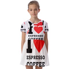 I Love Espresso Coffee Kids  Short Sleeve Pinafore Style Dress by ilovewhateva