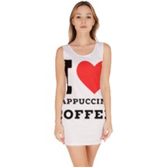 I Love Cappuccino Coffee Bodycon Dress by ilovewhateva