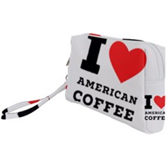 I Love American Coffee Wristlet Pouch Bag (small) by ilovewhateva