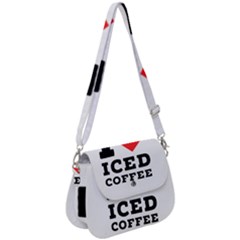 I Love Iced Coffee Saddle Handbag by ilovewhateva