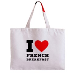 I Love French Breakfast  Zipper Mini Tote Bag by ilovewhateva