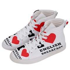 I Love English Breakfast  Women s Hi-top Skate Sneakers by ilovewhateva