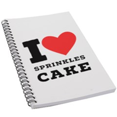 I Love Sprinkles Cake 5 5  X 8 5  Notebook by ilovewhateva